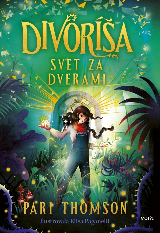 Divoríša – Svet za dverami