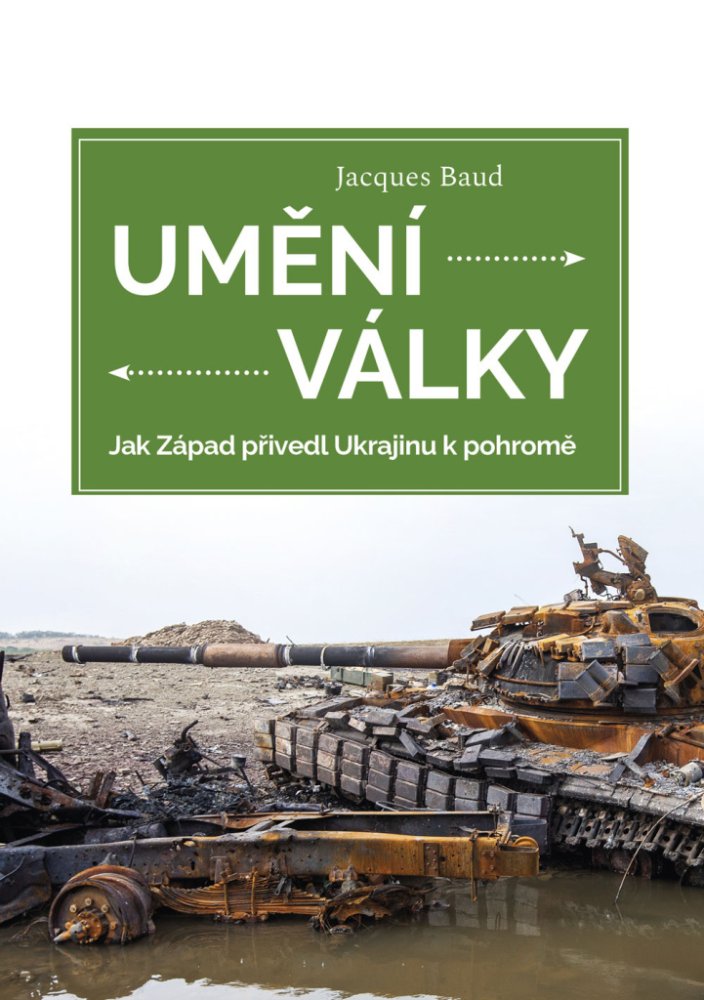 Umění války/Jak Západ přivedl Ukrajinu k pohromě