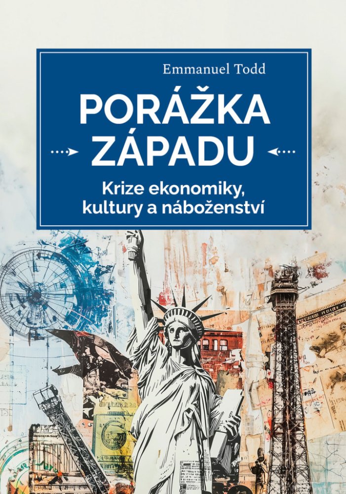 Porážka Západu/Krize ekonomiky, kultury a náboženství