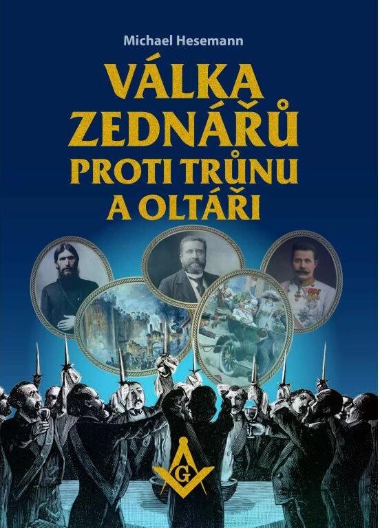 Válka zednářů proti trůnu a oltáři