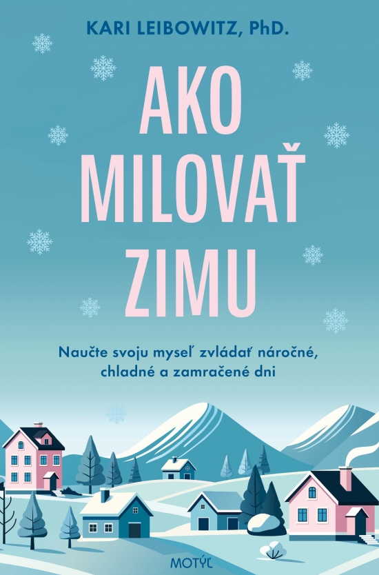Ako milovať zimu