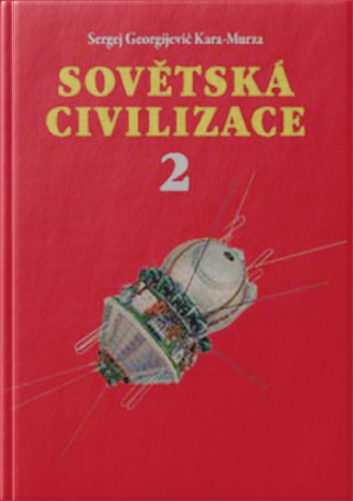 Sovětská civilizace 2
