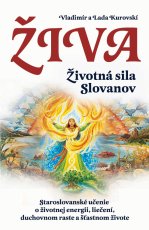 Živa - životná sila Slovanov