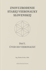 Znovuzrodenie starej vieronauky slovenskej