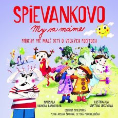 Spievankovo My sa máme