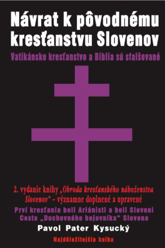 Návrat k pôvodnému kresťanstvu Slovenov
