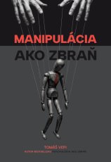 Manipulácia ako zbraň