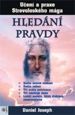 Hledání pravdy – Učení a praxe Strovoloského mága