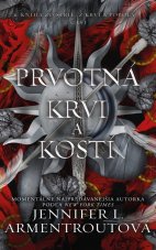 Prvotná krvi a kostí - Z krvi a popola 6/2