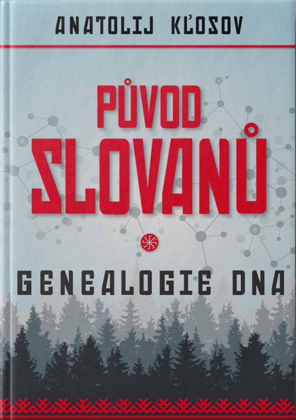 Původ slovanů. Genealógia DNA