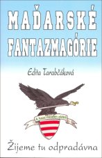 Maďarské fantazmagórie