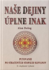 Naše dejiny úplne inak