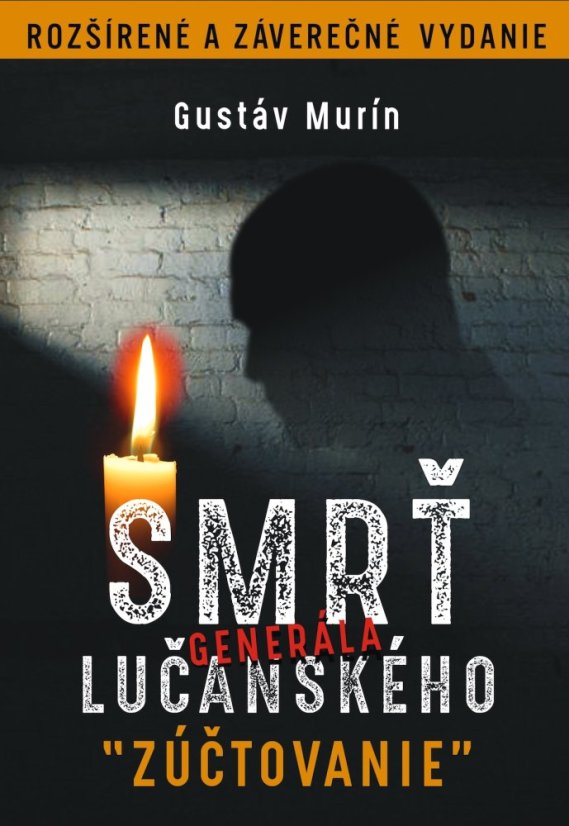 Smrť generála Lučanského - zúčtovanie