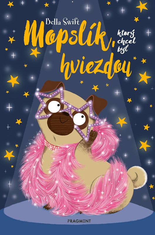 Mopslík, ktorý chcel byť hviezdou