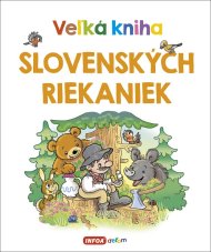Veľká kniha slovenských riekaniek