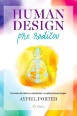 Human Design pre rodičov
