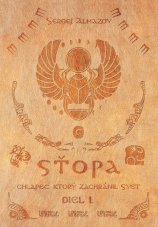 Sťopa - chlapec, ktorý zachránil svet (Diel 1.)