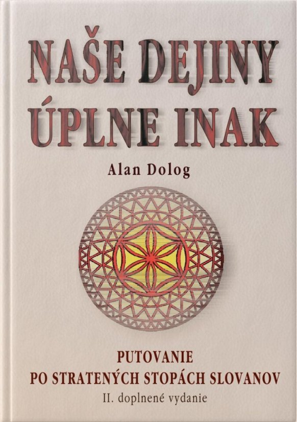 Naše dejiny úplne inak