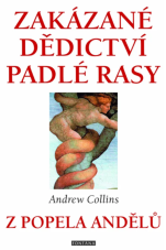 Zakázané dědictví padlé rasy
