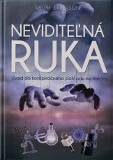 Neviditeľná ruka (Úvod do konšpiračného pohľadu na históriu)