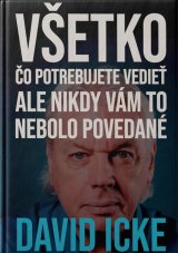 Všetko, čo potrebujete vedieť, ale nikdy vám to nepovedali