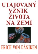 Utajovaný vznik života na zemi