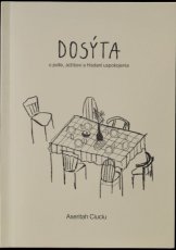 Dosýta. O jedle, Ježišovi a hľadaní uspokojenia