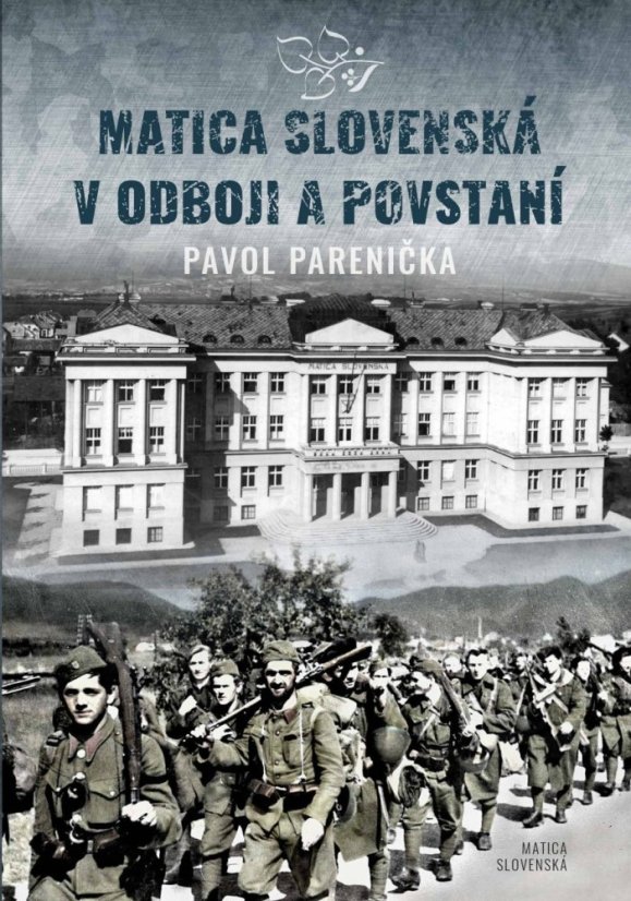 Matica slovenská v odboji a v povstaní