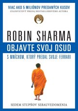 Objavte svoj osud s mníchom, ktorý predal svoje Ferrari