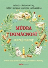 Múdra domácnosť starej mamy