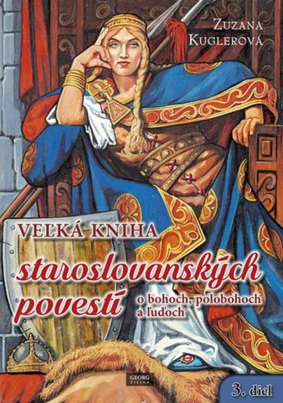 Veľká kniha staroslovanských povestí / 3. diel