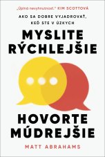 Myslite rýchlejšie, hovorte múdrejšie
