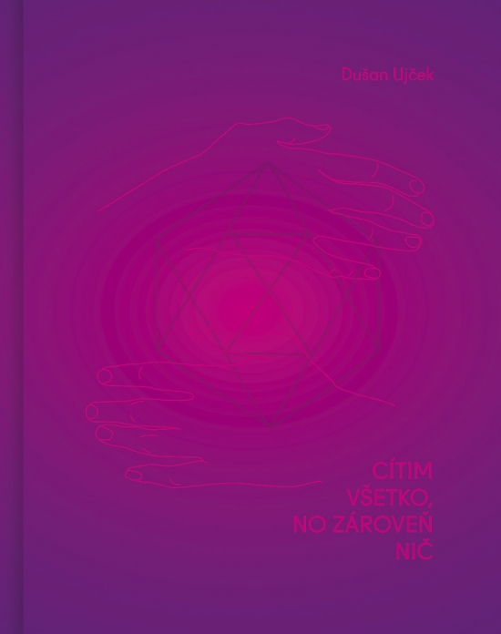 Cítim všetko, no zároveň nič