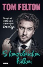 S kouzelnickou hůlkou/Magické dospívání filmového čaroděje