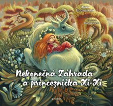 Nekonečná záhrada a princeznička Xi-Xi