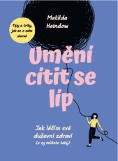 Umění cítit se líp