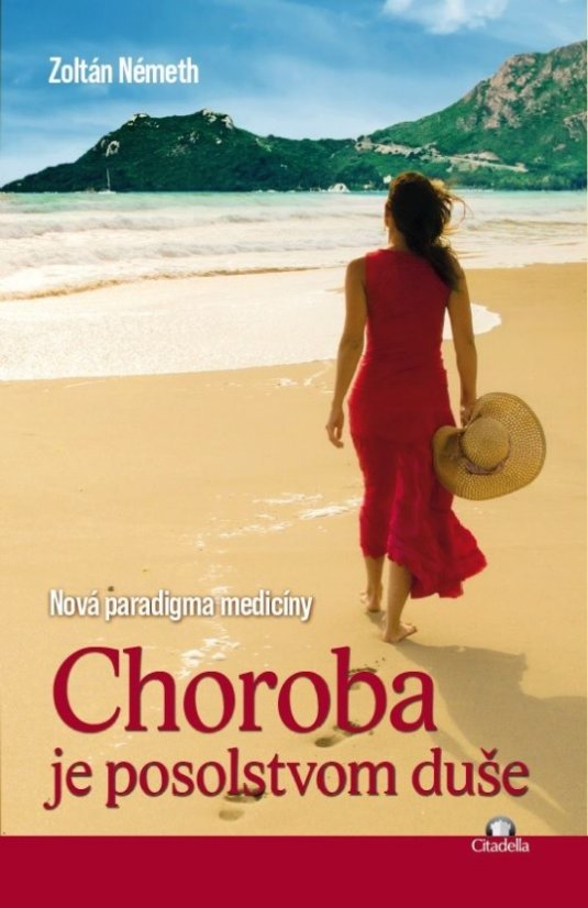 Choroba je posolstvom duše