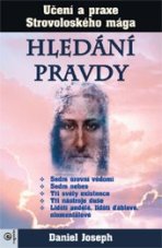 Hledání pravdy – Učení a praxe Strovoloského mága