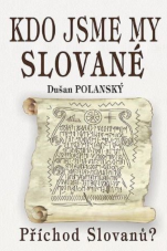 Kdo jsme my Slované