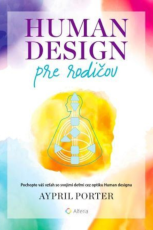 Human Design pre rodičov