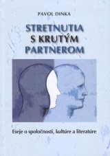 Stretnutia s krutým partnerom