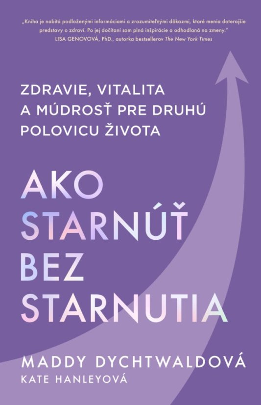 Ako starnúť bez starnutia