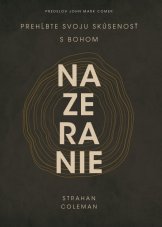 Nazeranie. Prehĺbte svoju skúsenosť s Bohom