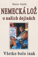Nemecká lož o našich dejinách