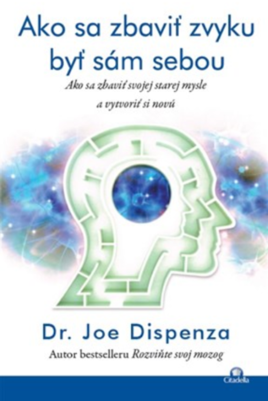 Ako sa zbaviť zvyku byť sám sebou