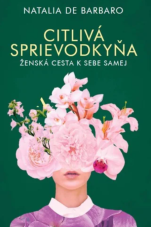 Citlivá sprievodkyňa