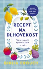 Recept na dlhovekosť