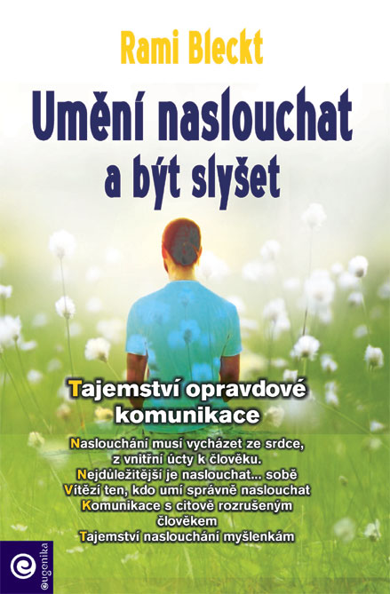 Umění naslouchat a být slyšet