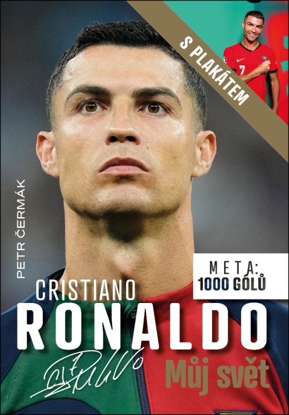 Cristiano Ronaldo Můj svět /Meta: 1000 gólů