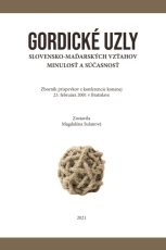 Gordické uzly slovensko-maďarských vzťahov